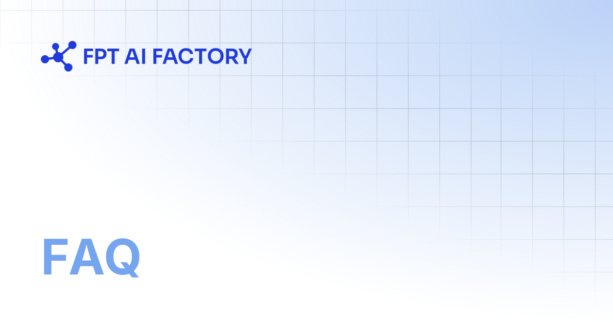 FAQ | AI Factory Documentation