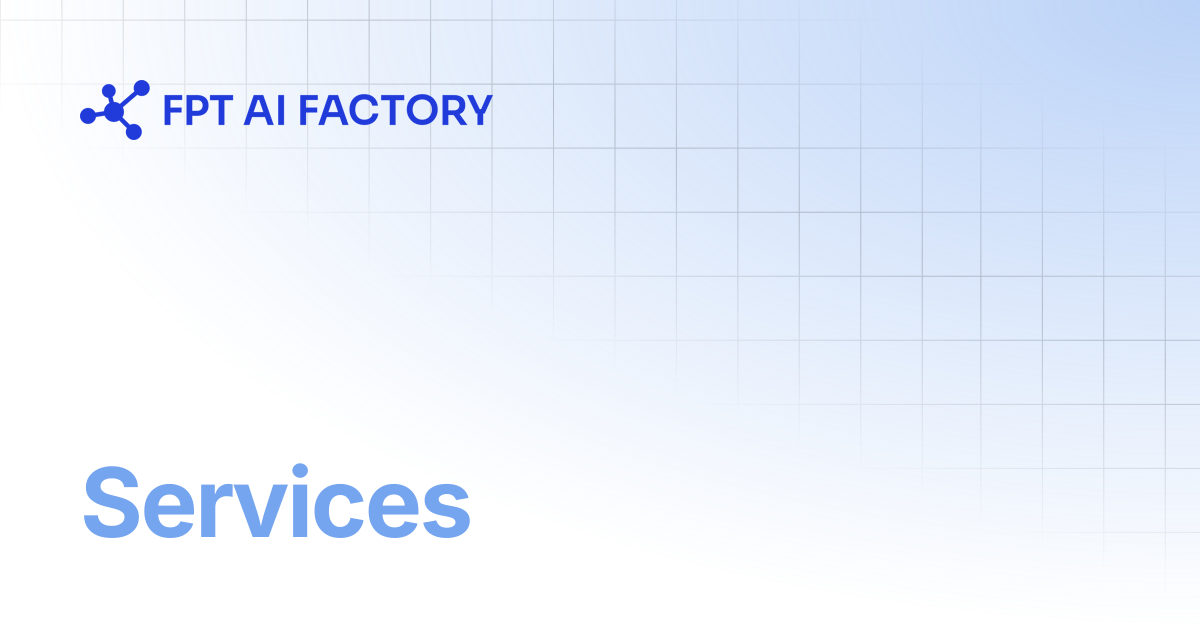 Services | AI Factory Documentation